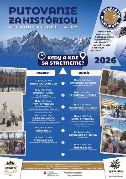 PUTOVANIE ZA HISTÓRIOU REGIÓNU VYSOKÉ TATRY – STARÝ SMOKOVEC