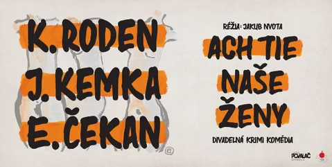 Divadlo: Ach tie naše ženy