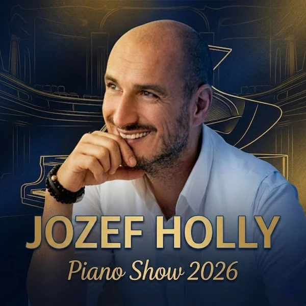 JOZEF HOLLÝ PIANO SHOW 2026