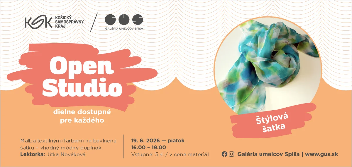 GUS/ Spiš Artists Gallery Open Studio